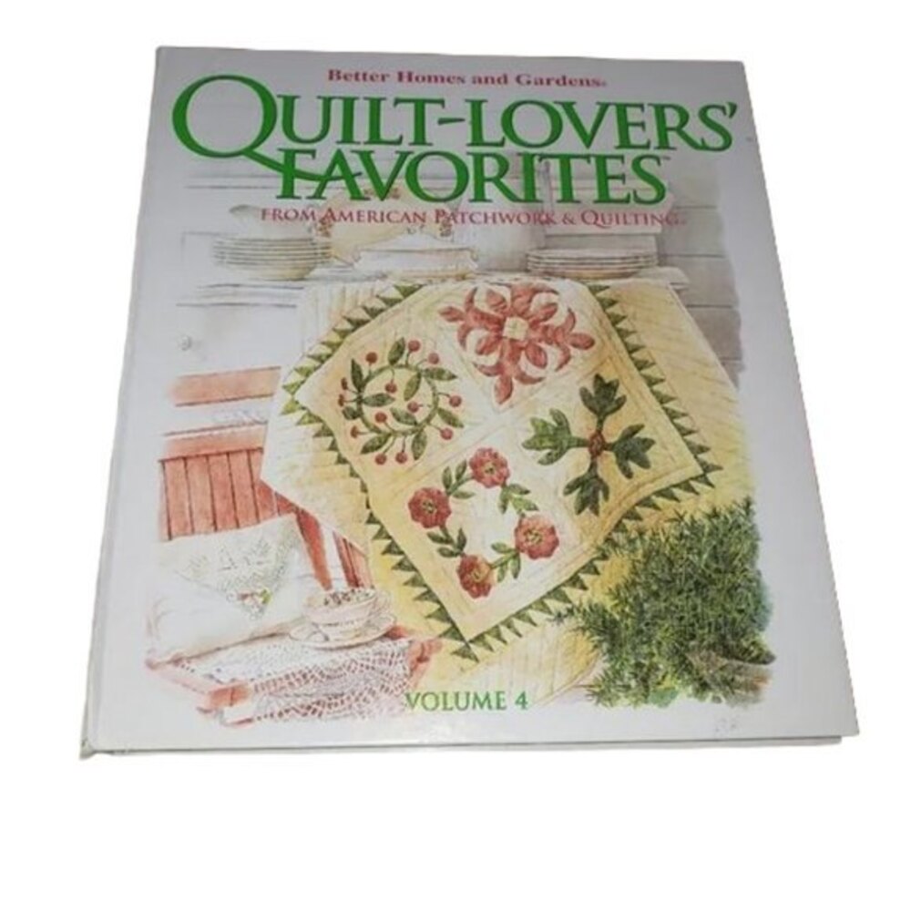 Better Homes and Gardens Quilt Lovers' Favorites Volume 4 Hardback Book